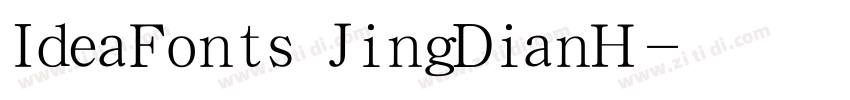 IdeaFonts JingDianH字体转换